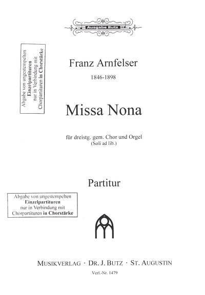 F. Arnfelser: Missa Nona, Gch3Org (Part.)