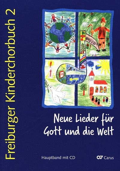 Freiburger Kinderchorbuch 2, KchKlav (ChrlCD)