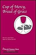 D. Lantz III atd.: Cup of Mercy, Bread of Grace