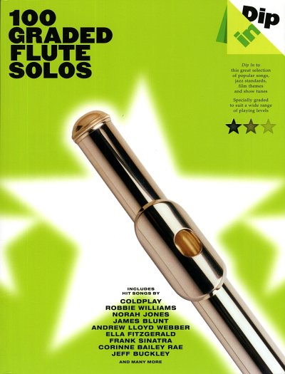 Dip In: 100 Graded Flute Solos Flt Book