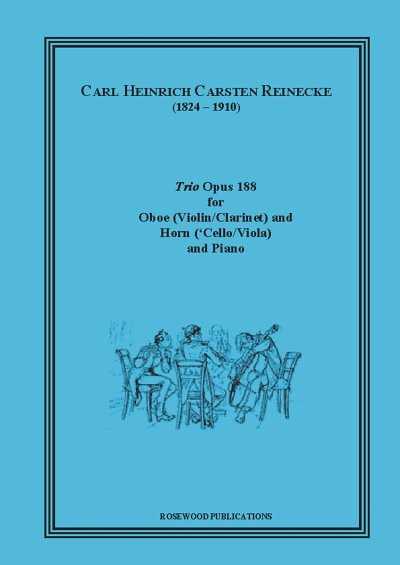 Reinecke, Carl (1824-1910): Trio, Op. 188