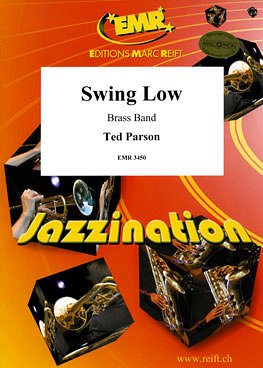 T. Parson: Swing Low, Brassb