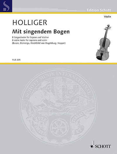 H. Holliger: Mit singendem Bogen