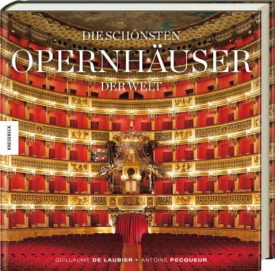 A. Pecqueur: Die schönsten Opernhäuser der Welt (Bu)