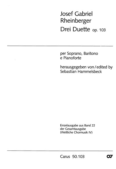 J. Rheinberger: 3 Duette Op 103