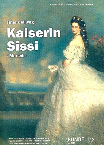 T. Dellweg: Kaiserin Sissi, Blaso (Pa+St)