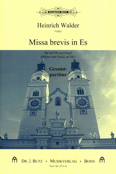 H. Walder: Missa brevis in Es, Gch4BlPkOrg (Part.)