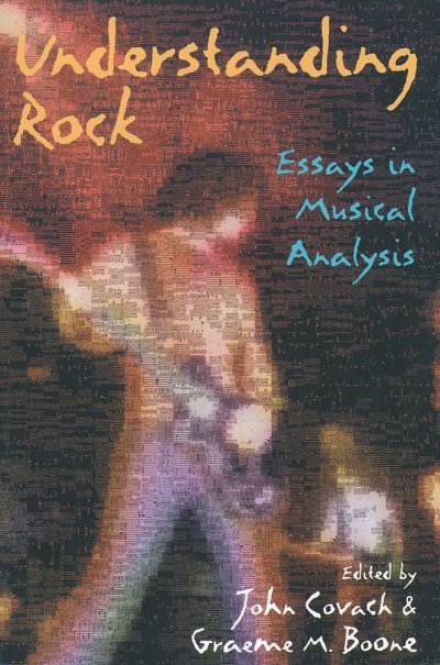 Understanding Rock Essays in Musical Analysis