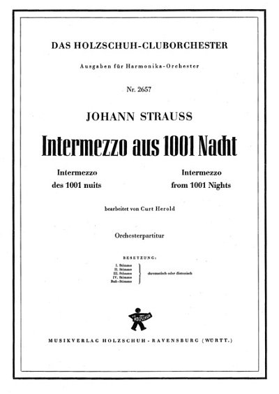 J. Strauss (Sohn): Intermezzo Aus 1001 Nacht