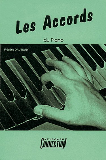 F. Dautigny: Les Accords du piano, Klav