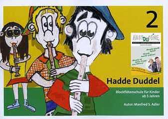 M. Adler: Hadde Duddel 2, Blfl (+CD)