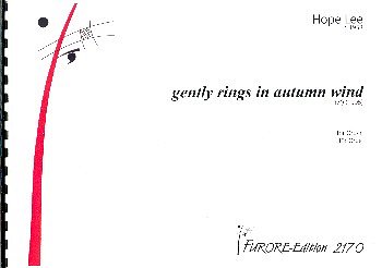 Gently Rings in Autumn Wind für Orgel