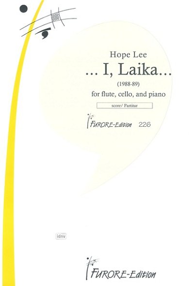 H. Lee: '....I, Laika....' (Pa+St)