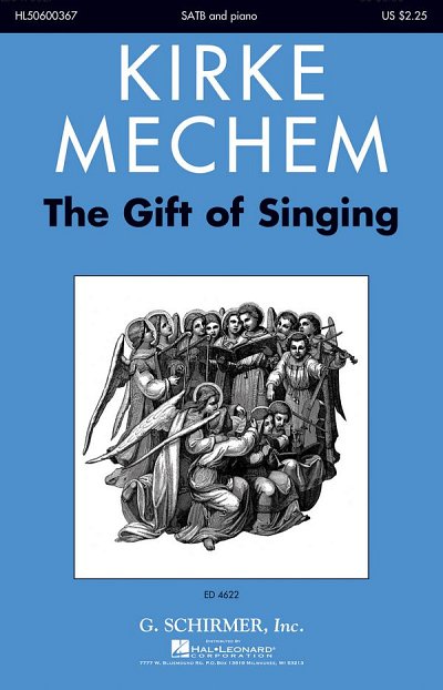K. Mechem: The Gift of Singing, GchKlav (Chpa)