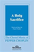 P. Choplin: A Holy Sacrifice, GchKlav (Chpa)