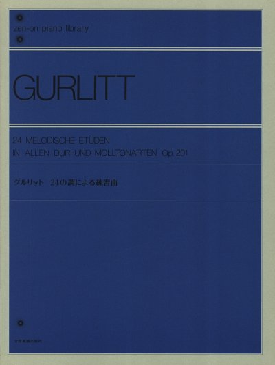 C. Gurlitt: 24 Melodische Etüden op. 201