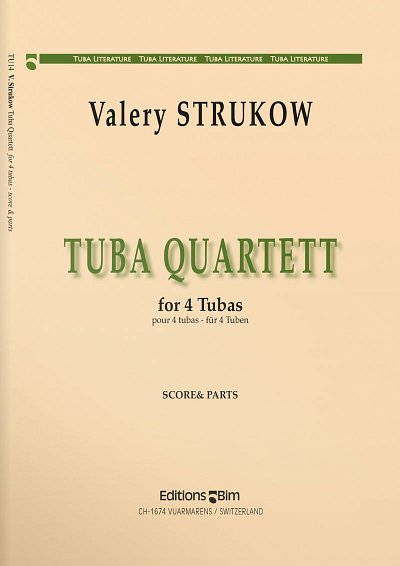 V. Strukow: Tuba Quartett, 4Tb (Pa+St)