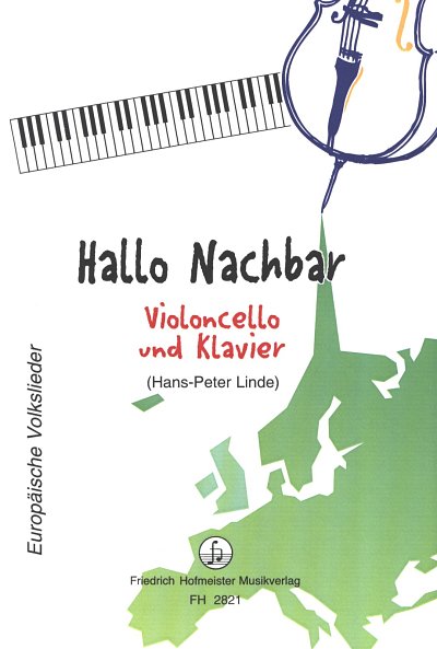 Hallo Nachbar für Violoncello und Klavier