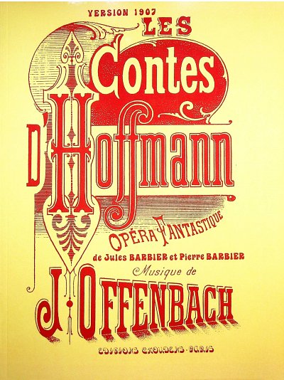 J. Offenbach: Les contes d'Hoffmann (Version, GsGchOrch (KA)