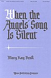When the Angels' Song is Silent, Ch2Klav