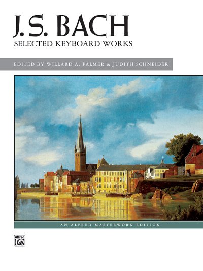 J.S. Bach: Selected Keyboard Works, Klav