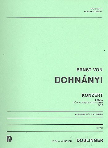 E.v. Dohnányi et al.: Konzert e-moll op. 5 (1897/98)