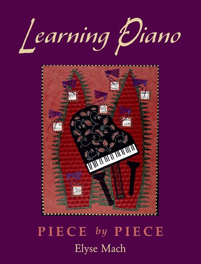 E. Mach: Learning Piano: Includes CD