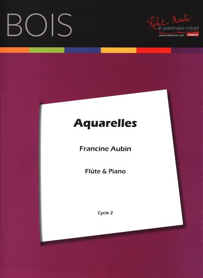 F. Aubin: Aquarelles, FlKlav (KlavpaSt)