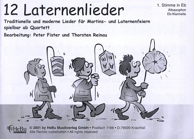 12 Laternenlieder Traditionelle und moderne Lieder fuer Mart