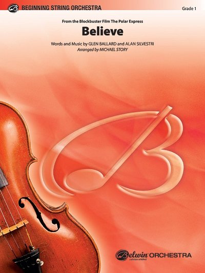 Silvestri, A arr. Story, MBelieve. Polar Express(string orchestra) String Orchestra
