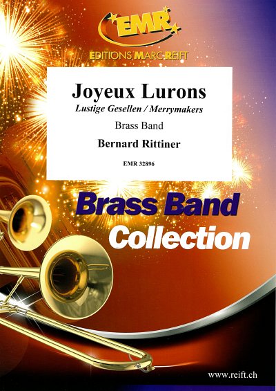 B. Rittiner: Joyeux Lurons, Brassb