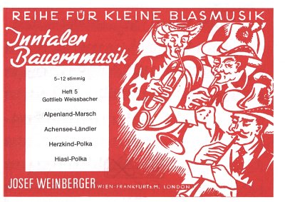 G. Weissbacher: Inntaler Bauernmusik - Heft 5