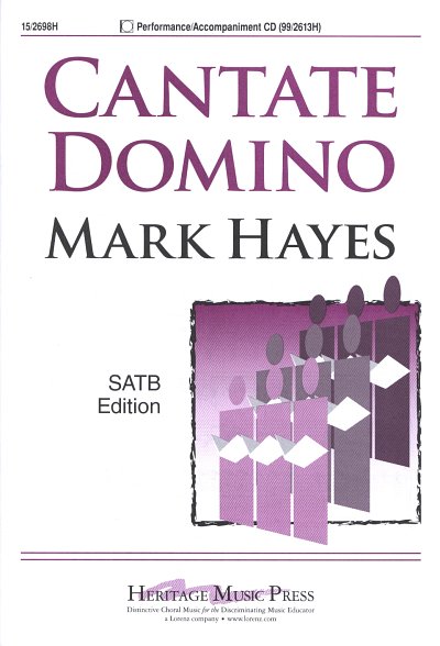 Hayes Mark: Cantate Domino