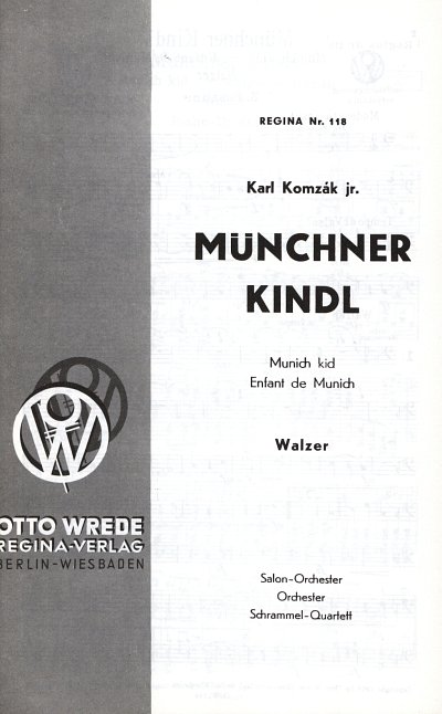 AQ: K. Komzák sen.: Münchner Kindl op. 286, Salono  (B-Ware)