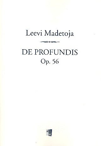 L. Madetoja: De Profundis op. 56 (Chpa)