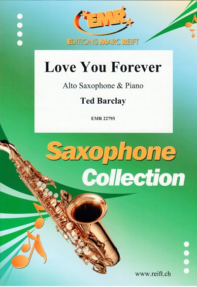 T. Barclay: Love You Forever, ASaxKlav