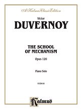 DL: V.D.D. Victor: Duvernoy: School of Mechanism, Op. 120, K