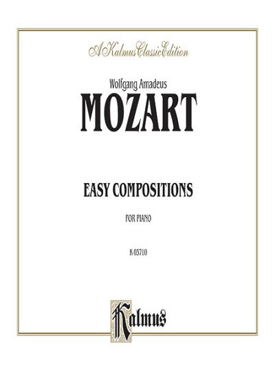 W.A. Mozart: Easy Compositions, Klav