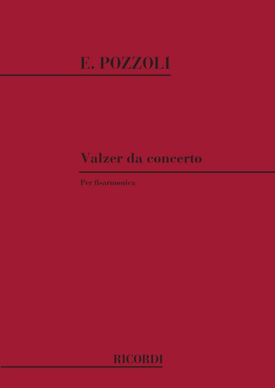 E. Pozzoli: Valzer Da Concerto, Akk (Part.)
