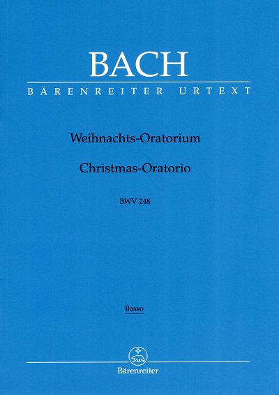 J.S. Bach: Weihnachts-Oratorium BWV 248, 4GesGchOrchO (Bass)