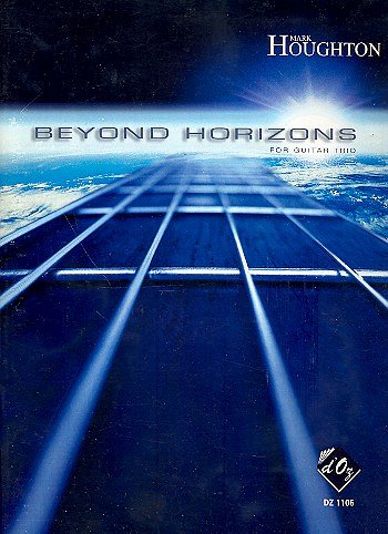 M. Houghton: Beyond Horizons, 3Git (Pa+St)