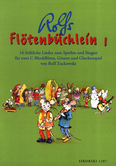 R. Zuckowski: Rolfs Flötenbüchlein 1, 2SblfGitGl (Sppa)