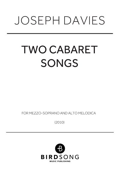 Joseph Davies: Two Cabaret Songs