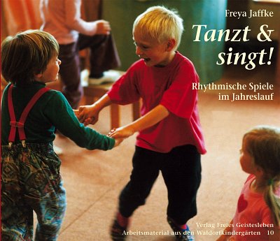 F. Jaffke: Tanzt und singt! (Bu)