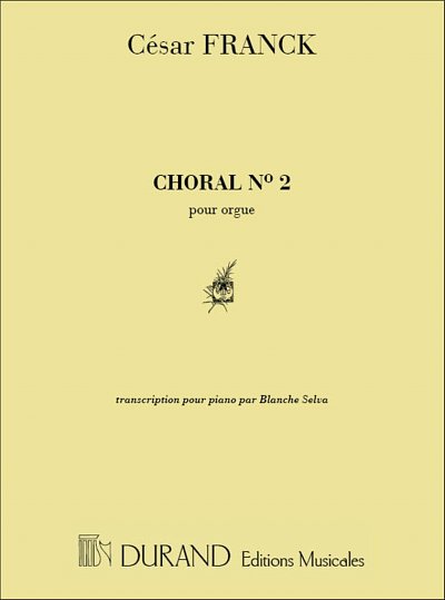 C. Franck: Choral N 2 (Part.)