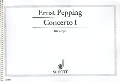 E. Pepping: Concerto I , Org