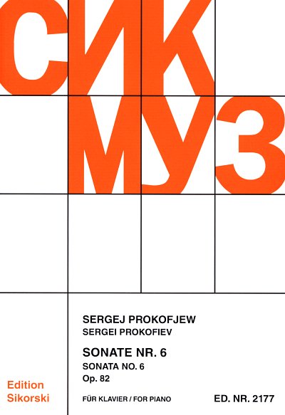 S. Prokofjew: Sonate Nr. 6 für Klavier op. 82