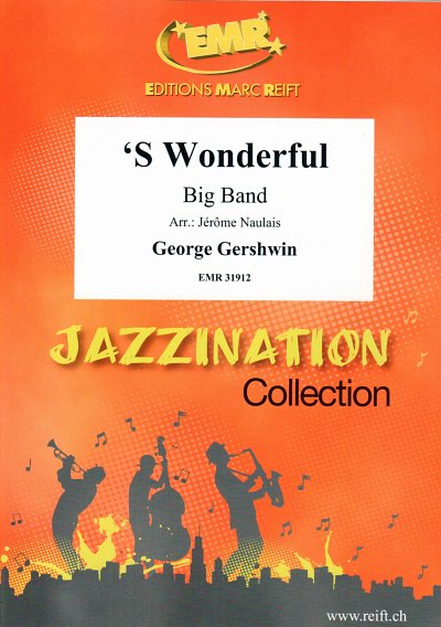 G. Gershwin: s Wonderful, Bigb