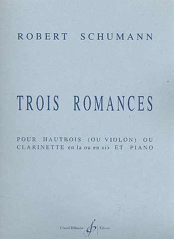 R. Schumann: 3 Romances Op.94, KlarKlv (KlavpaSt)