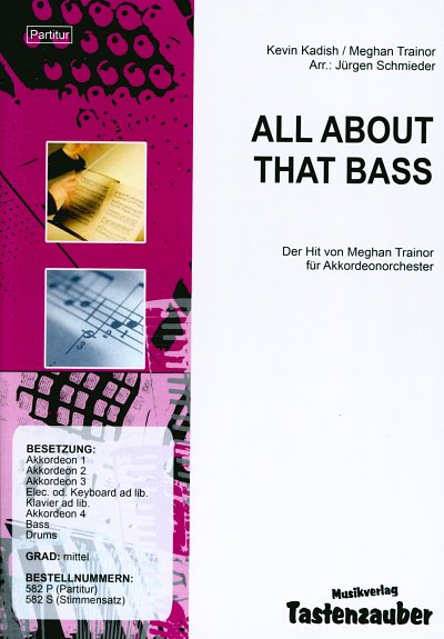 T. Meghan: All about that bass, AkkOrch (Part.)